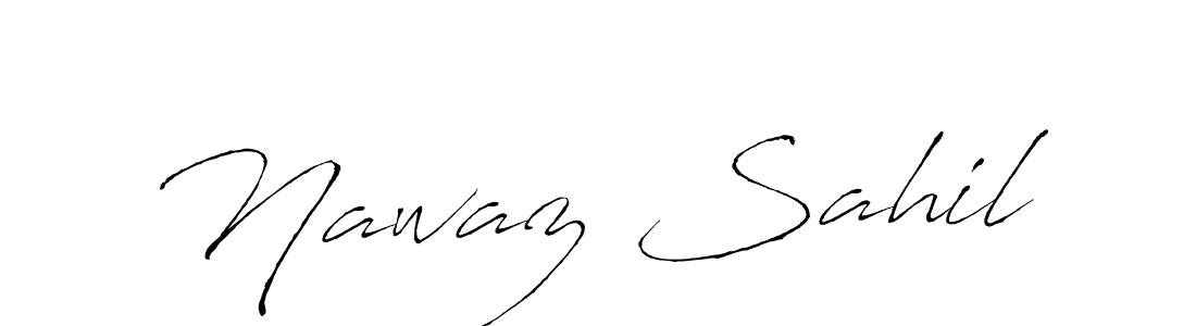 How to make Nawaz Sahil signature? Antro_Vectra is a professional autograph style. Create handwritten signature for Nawaz Sahil name. Nawaz Sahil signature style 6 images and pictures png