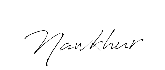 How to make Nawkhur signature? Antro_Vectra is a professional autograph style. Create handwritten signature for Nawkhur name. Nawkhur signature style 6 images and pictures png