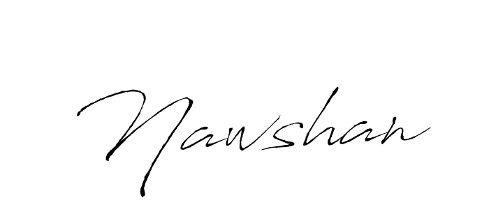 Make a beautiful signature design for name Nawshan. Use this online signature maker to create a handwritten signature for free. Nawshan signature style 6 images and pictures png