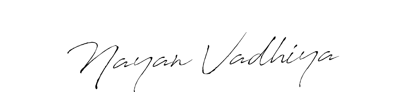 How to make Nayan Vadhiya name signature. Use Antro_Vectra style for creating short signs online. This is the latest handwritten sign. Nayan Vadhiya signature style 6 images and pictures png