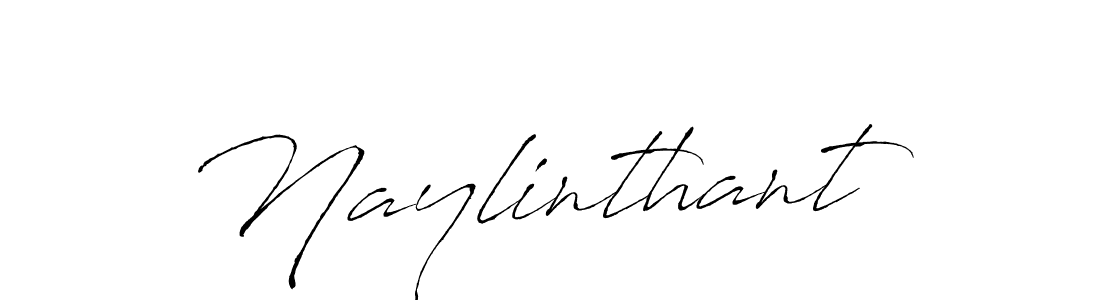 Use a signature maker to create a handwritten signature online. With this signature software, you can design (Antro_Vectra) your own signature for name Naylinthant. Naylinthant signature style 6 images and pictures png