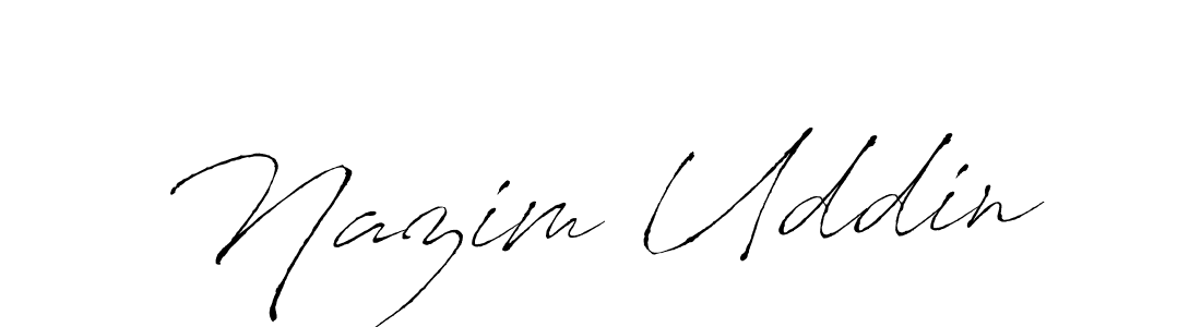 Design your own signature with our free online signature maker. With this signature software, you can create a handwritten (Antro_Vectra) signature for name Nazim Uddin. Nazim Uddin signature style 6 images and pictures png