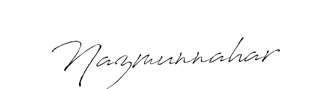Make a beautiful signature design for name Nazmunnahar. With this signature (Antro_Vectra) style, you can create a handwritten signature for free. Nazmunnahar signature style 6 images and pictures png