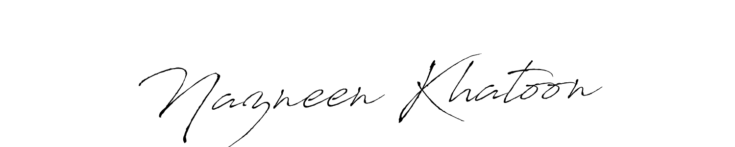 Use a signature maker to create a handwritten signature online. With this signature software, you can design (Antro_Vectra) your own signature for name Nazneen Khatoon. Nazneen Khatoon signature style 6 images and pictures png