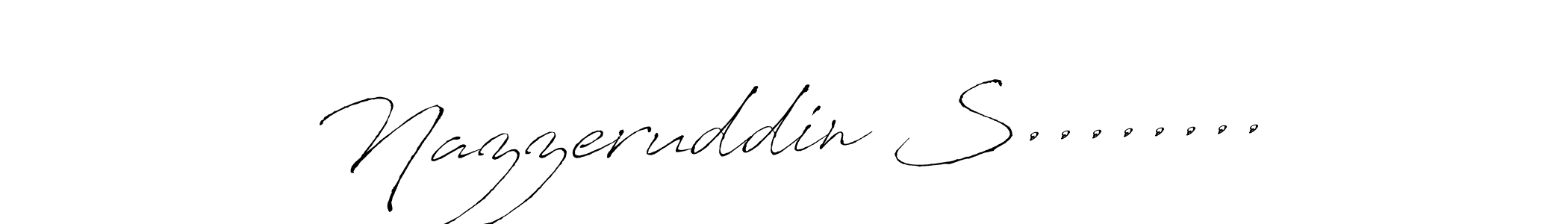 Nazzeruddin S........ stylish signature style. Best Handwritten Sign (Antro_Vectra) for my name. Handwritten Signature Collection Ideas for my name Nazzeruddin S......... Nazzeruddin S........ signature style 6 images and pictures png