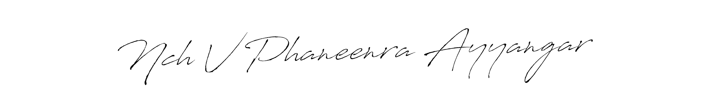 You should practise on your own different ways (Antro_Vectra) to write your name (Nch V Phaneenra Ayyangar) in signature. don't let someone else do it for you. Nch V Phaneenra Ayyangar signature style 6 images and pictures png