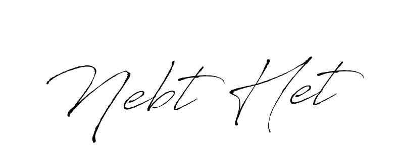 Use a signature maker to create a handwritten signature online. With this signature software, you can design (Antro_Vectra) your own signature for name Nebt Het. Nebt Het signature style 6 images and pictures png