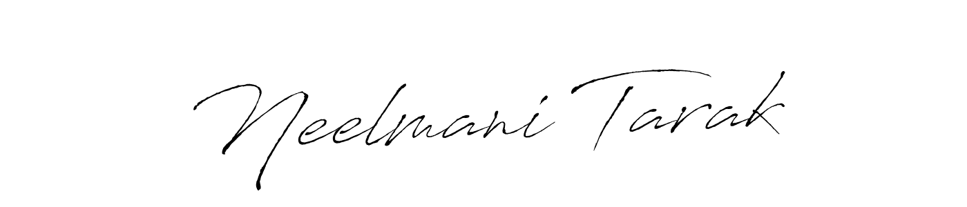 You should practise on your own different ways (Antro_Vectra) to write your name (Neelmani Tarak) in signature. don't let someone else do it for you. Neelmani Tarak signature style 6 images and pictures png