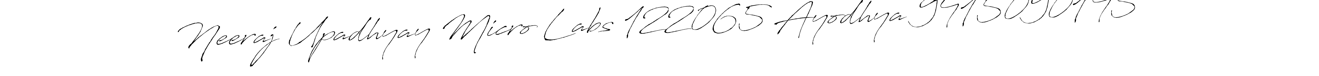 It looks lik you need a new signature style for name Neeraj Upadhyay Micro Labs 122065 Ayodhya 9415090145. Design unique handwritten (Antro_Vectra) signature with our free signature maker in just a few clicks. Neeraj Upadhyay Micro Labs 122065 Ayodhya 9415090145 signature style 6 images and pictures png