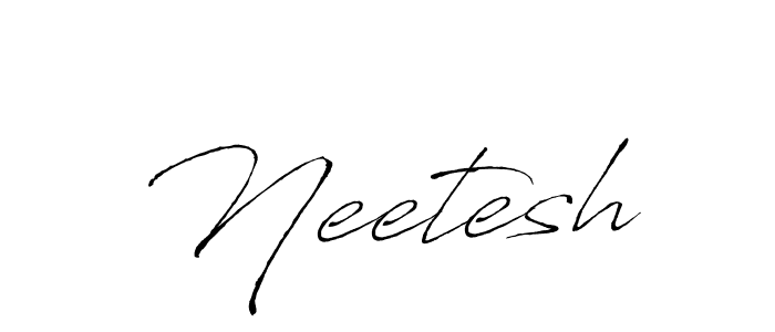 Make a beautiful signature design for name Neetesh. With this signature (Antro_Vectra) style, you can create a handwritten signature for free. Neetesh signature style 6 images and pictures png