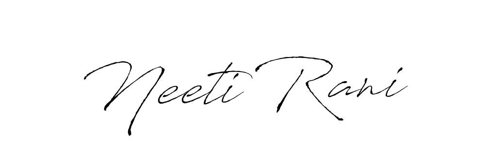 Design your own signature with our free online signature maker. With this signature software, you can create a handwritten (Antro_Vectra) signature for name Neeti Rani. Neeti Rani signature style 6 images and pictures png