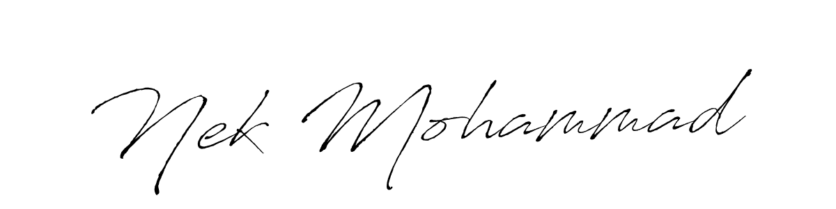 Make a beautiful signature design for name Nek Mohammad. With this signature (Antro_Vectra) style, you can create a handwritten signature for free. Nek Mohammad signature style 6 images and pictures png