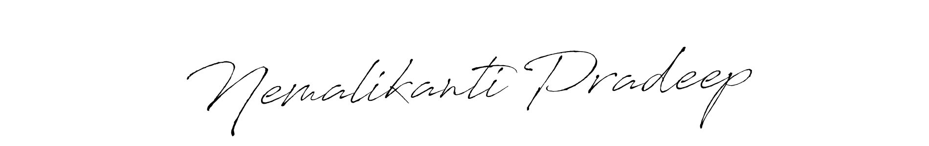How to make Nemalikanti Pradeep signature? Antro_Vectra is a professional autograph style. Create handwritten signature for Nemalikanti Pradeep name. Nemalikanti Pradeep signature style 6 images and pictures png