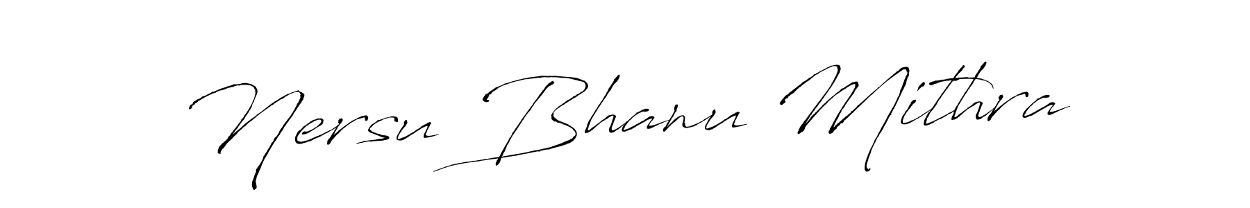 Create a beautiful signature design for name Nersu Bhanu Mithra. With this signature (Antro_Vectra) fonts, you can make a handwritten signature for free. Nersu Bhanu Mithra signature style 6 images and pictures png