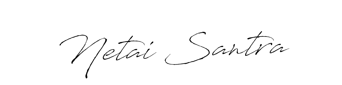 Also we have Netai Santra name is the best signature style. Create professional handwritten signature collection using Antro_Vectra autograph style. Netai Santra signature style 6 images and pictures png