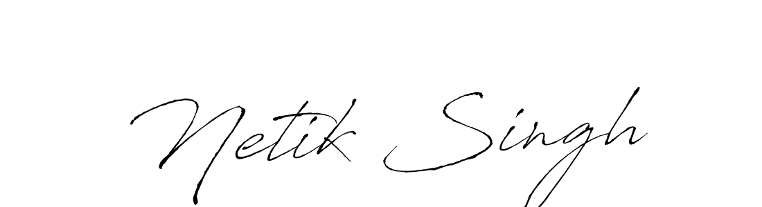 Also we have Netik Singh name is the best signature style. Create professional handwritten signature collection using Antro_Vectra autograph style. Netik Singh signature style 6 images and pictures png