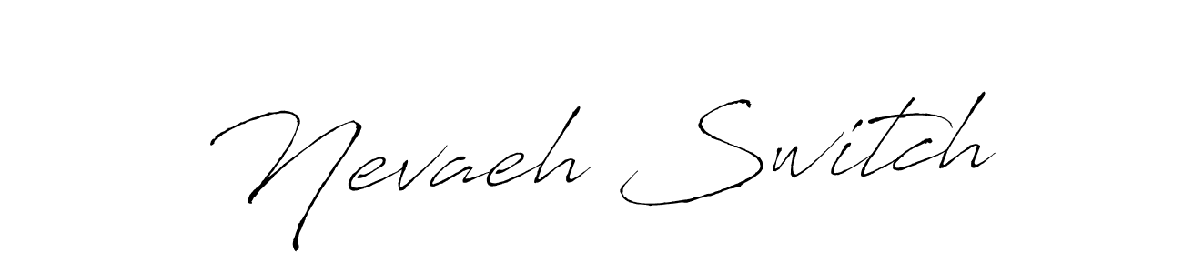 How to make Nevaeh Switch signature? Antro_Vectra is a professional autograph style. Create handwritten signature for Nevaeh Switch name. Nevaeh Switch signature style 6 images and pictures png