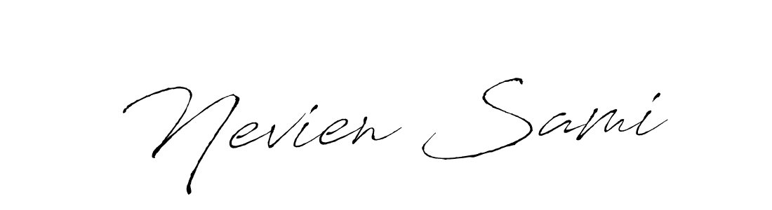 Use a signature maker to create a handwritten signature online. With this signature software, you can design (Antro_Vectra) your own signature for name Nevien Sami. Nevien Sami signature style 6 images and pictures png