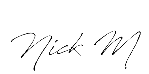 Use a signature maker to create a handwritten signature online. With this signature software, you can design (Antro_Vectra) your own signature for name Nick M. Nick M signature style 6 images and pictures png
