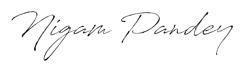 How to make Nigam Pandey name signature. Use Antro_Vectra style for creating short signs online. This is the latest handwritten sign. Nigam Pandey signature style 6 images and pictures png