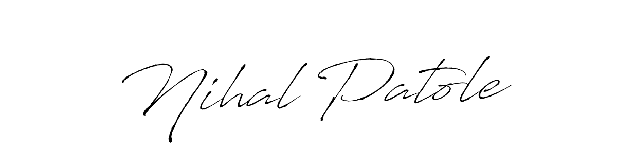 Also we have Nihal Patole name is the best signature style. Create professional handwritten signature collection using Antro_Vectra autograph style. Nihal Patole signature style 6 images and pictures png