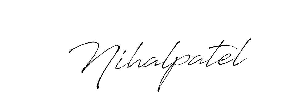 Make a beautiful signature design for name Nihalpatel. With this signature (Antro_Vectra) style, you can create a handwritten signature for free. Nihalpatel signature style 6 images and pictures png