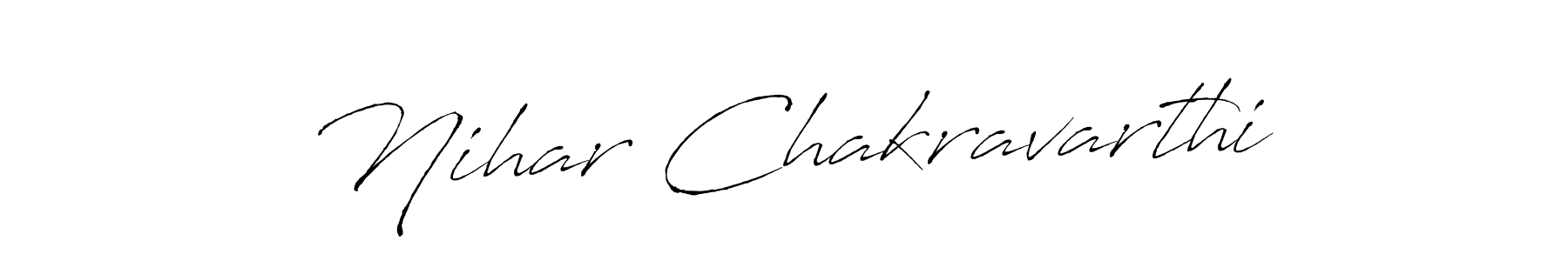 Create a beautiful signature design for name Nihar Chakravarthi. With this signature (Antro_Vectra) fonts, you can make a handwritten signature for free. Nihar Chakravarthi signature style 6 images and pictures png
