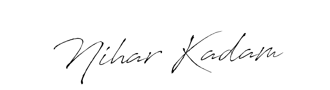 How to make Nihar Kadam signature? Antro_Vectra is a professional autograph style. Create handwritten signature for Nihar Kadam name. Nihar Kadam signature style 6 images and pictures png