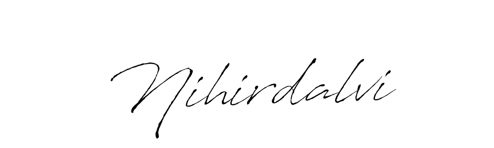 Design your own signature with our free online signature maker. With this signature software, you can create a handwritten (Antro_Vectra) signature for name Nihirdalvi. Nihirdalvi signature style 6 images and pictures png