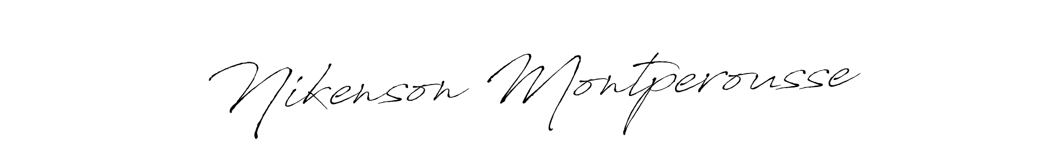 You should practise on your own different ways (Antro_Vectra) to write your name (Nikenson Montperousse) in signature. don't let someone else do it for you. Nikenson Montperousse signature style 6 images and pictures png