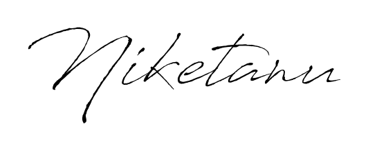Discover how Niketanu looks in an executive cursive font (Antro_Vectra). Perfect for legal documents, invoices, and certificates. Niketanu signature style 6 images and pictures png