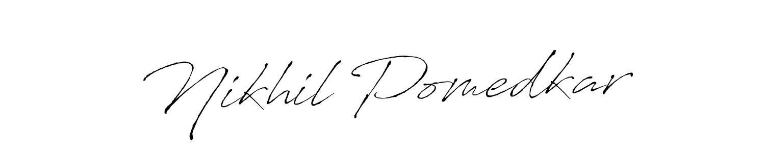 Make a short Nikhil Pomedkar signature style. Manage your documents anywhere anytime using Antro_Vectra. Create and add eSignatures, submit forms, share and send files easily. Nikhil Pomedkar signature style 6 images and pictures png