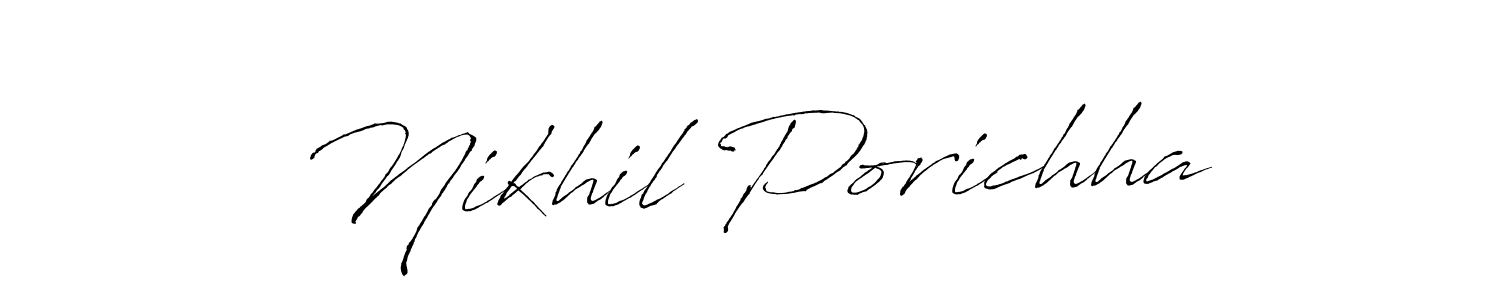 It looks lik you need a new signature style for name Nikhil Porichha. Design unique handwritten (Antro_Vectra) signature with our free signature maker in just a few clicks. Nikhil Porichha signature style 6 images and pictures png