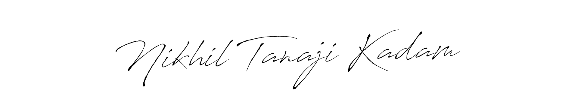 How to make Nikhil Tanaji Kadam signature? Antro_Vectra is a professional autograph style. Create handwritten signature for Nikhil Tanaji Kadam name. Nikhil Tanaji Kadam signature style 6 images and pictures png