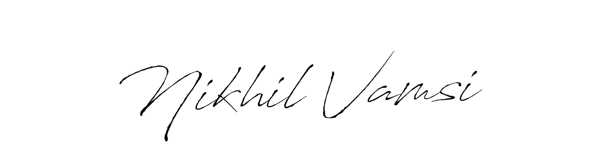 Design your own signature with our free online signature maker. With this signature software, you can create a handwritten (Antro_Vectra) signature for name Nikhil Vamsi. Nikhil Vamsi signature style 6 images and pictures png