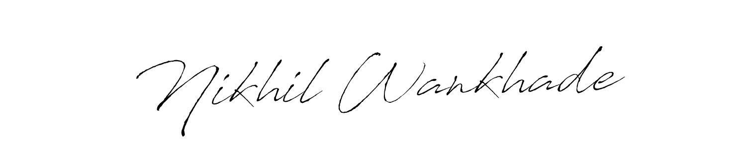 Design your own signature with our free online signature maker. With this signature software, you can create a handwritten (Antro_Vectra) signature for name Nikhil Wankhade. Nikhil Wankhade signature style 6 images and pictures png