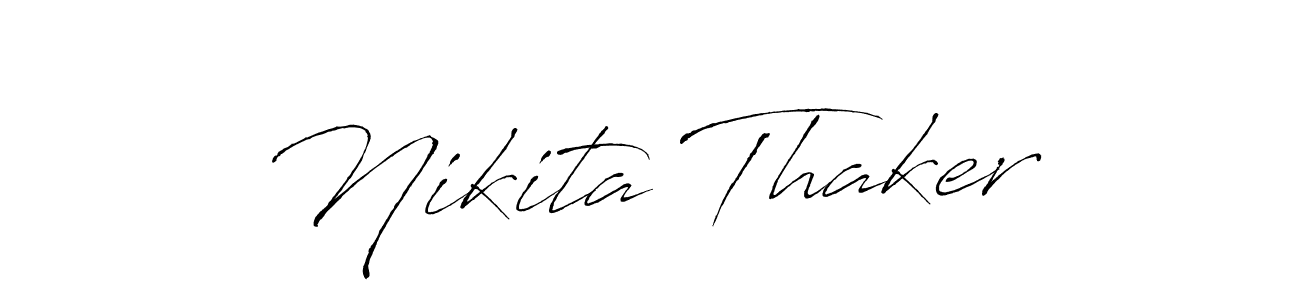 Make a beautiful signature design for name Nikita Thaker. With this signature (Antro_Vectra) style, you can create a handwritten signature for free. Nikita Thaker signature style 6 images and pictures png