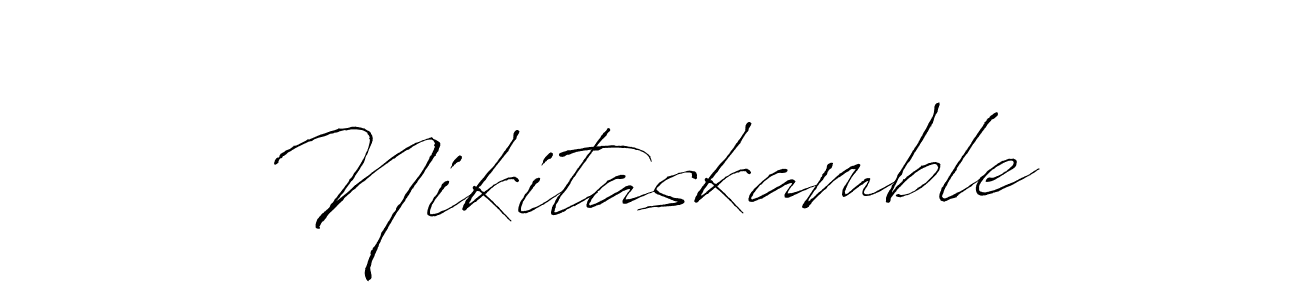 Nikitaskamble stylish signature style. Best Handwritten Sign (Antro_Vectra) for my name. Handwritten Signature Collection Ideas for my name Nikitaskamble. Nikitaskamble signature style 6 images and pictures png