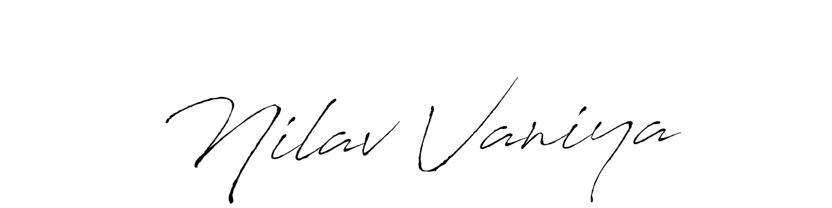 Design your own signature with our free online signature maker. With this signature software, you can create a handwritten (Antro_Vectra) signature for name Nilav Vaniya. Nilav Vaniya signature style 6 images and pictures png