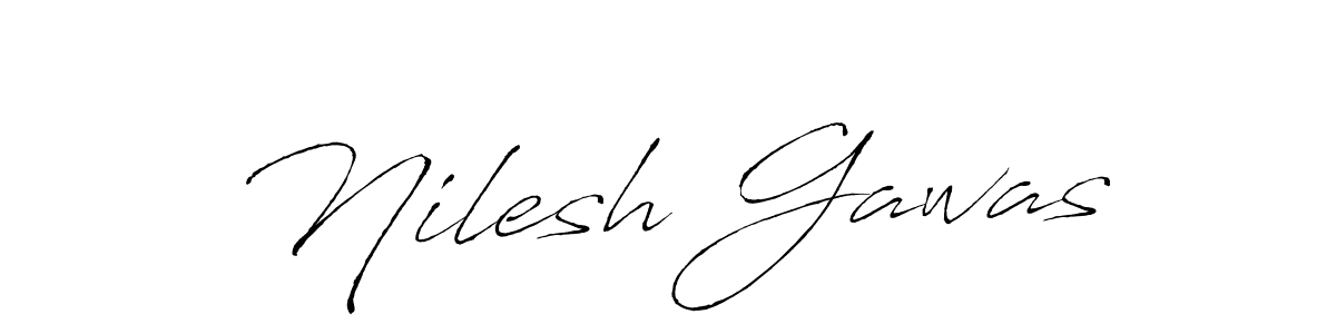 Make a beautiful signature design for name Nilesh Gawas. With this signature (Antro_Vectra) style, you can create a handwritten signature for free. Nilesh Gawas signature style 6 images and pictures png