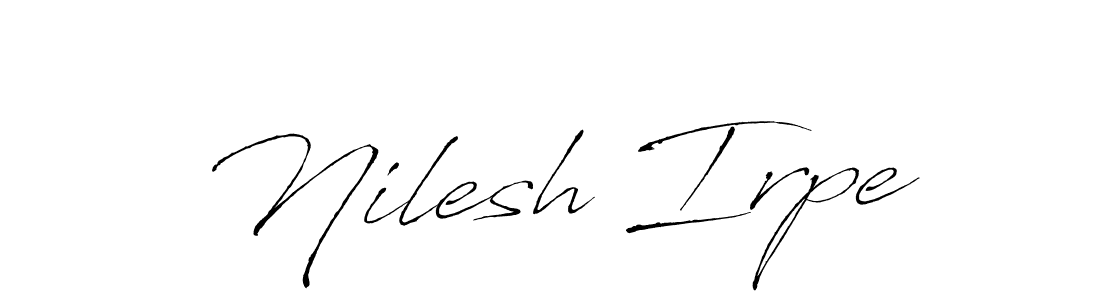 Make a beautiful signature design for name Nilesh Irpe. With this signature (Antro_Vectra) style, you can create a handwritten signature for free. Nilesh Irpe signature style 6 images and pictures png