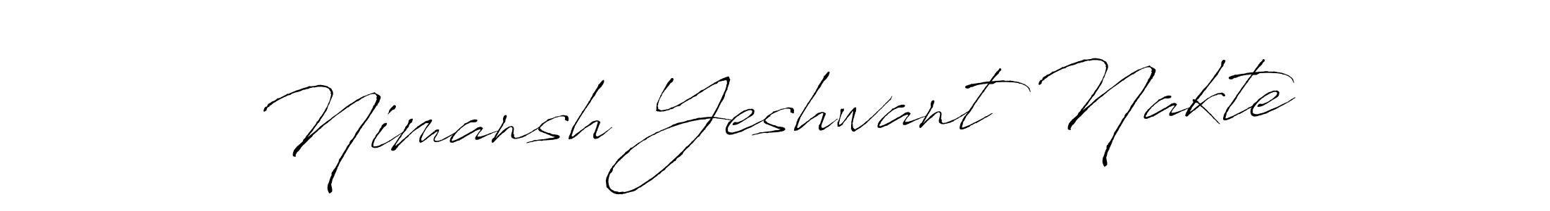 It looks lik you need a new signature style for name Nimansh Yeshwant Nakte. Design unique handwritten (Antro_Vectra) signature with our free signature maker in just a few clicks. Nimansh Yeshwant Nakte signature style 6 images and pictures png