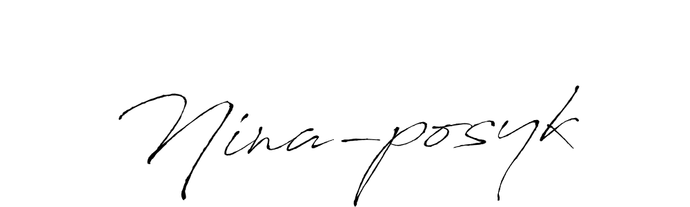 Create a beautiful signature design for name Nina-posyk. With this signature (Antro_Vectra) fonts, you can make a handwritten signature for free. Nina-posyk signature style 6 images and pictures png