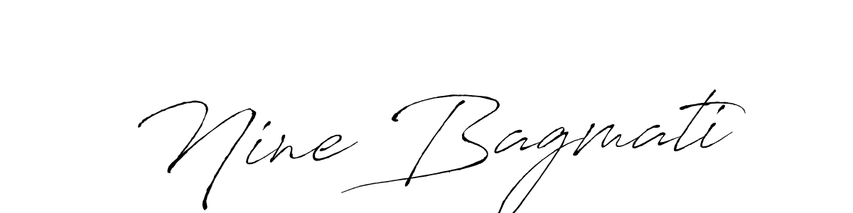 Design your own signature with our free online signature maker. With this signature software, you can create a handwritten (Antro_Vectra) signature for name Nine Bagmati. Nine Bagmati signature style 6 images and pictures png