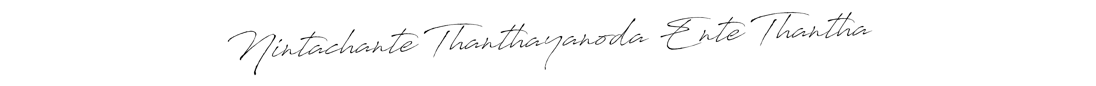 Best and Professional Signature Style for Nintachante Thanthayanoda Ente Thantha. Antro_Vectra Best Signature Style Collection. Nintachante Thanthayanoda Ente Thantha signature style 6 images and pictures png