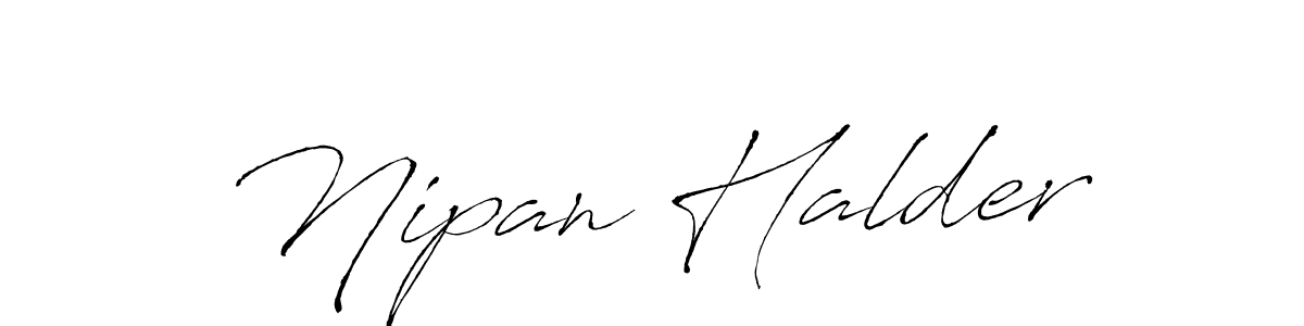 Create a beautiful signature design for name Nipan Halder. With this signature (Antro_Vectra) fonts, you can make a handwritten signature for free. Nipan Halder signature style 6 images and pictures png
