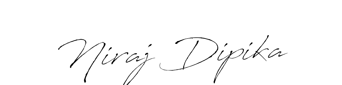 How to make Niraj Dipika name signature. Use Antro_Vectra style for creating short signs online. This is the latest handwritten sign. Niraj Dipika signature style 6 images and pictures png