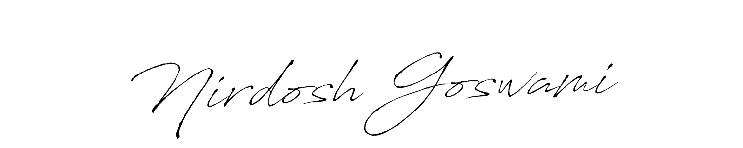 It looks lik you need a new signature style for name Nirdosh Goswami. Design unique handwritten (Antro_Vectra) signature with our free signature maker in just a few clicks. Nirdosh Goswami signature style 6 images and pictures png