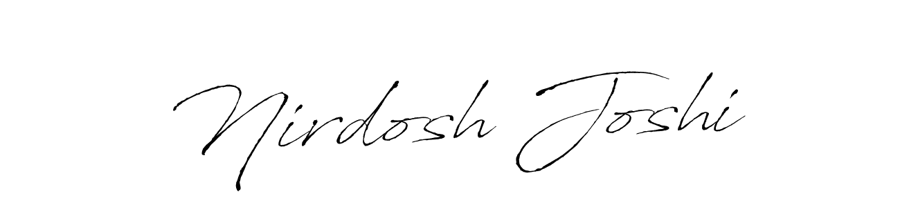 Make a short Nirdosh Joshi signature style. Manage your documents anywhere anytime using Antro_Vectra. Create and add eSignatures, submit forms, share and send files easily. Nirdosh Joshi signature style 6 images and pictures png
