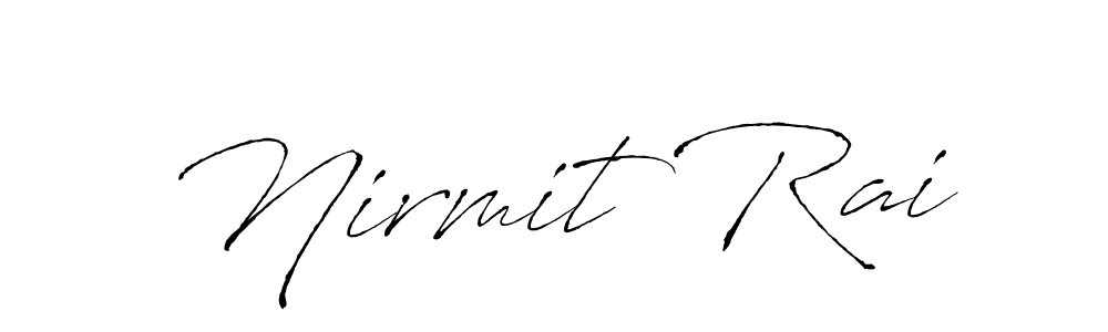 Make a beautiful signature design for name Nirmit Rai. With this signature (Antro_Vectra) style, you can create a handwritten signature for free. Nirmit Rai signature style 6 images and pictures png